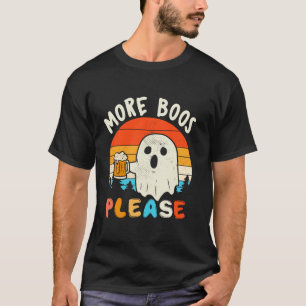 Retro Vintage More Boos Please Halloween Ghost Dri T-Shirt