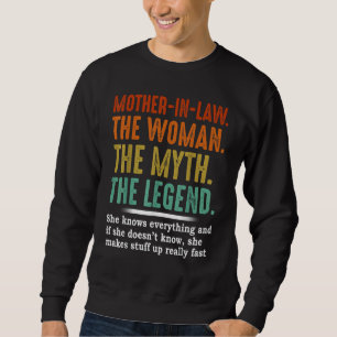 Retro Vintage Mother In Law The Woman The Myth The Sweatshirt