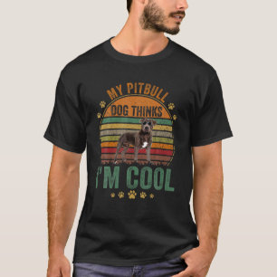 Retro Vintage My Pitbull Dog Thinks Puppy Pitbull T-Shirt