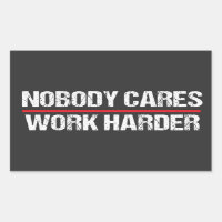Retro Vintage Nobody Cares Work Harder