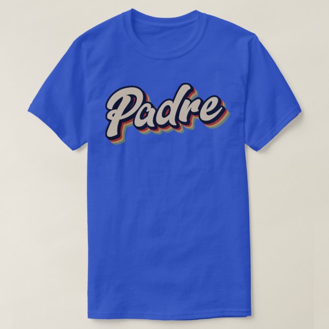 Retro Vintage Padre T-Shirt (Design Front)