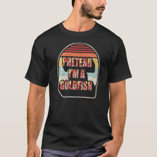 Retro Vintage Pretend I M A Goldfish Halloween Cos T-Shirt