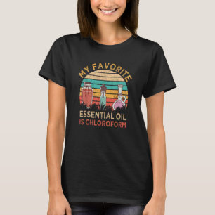 Retro Vintage Saying My Favorite Essential Oil is T-Shirt