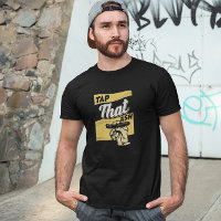 RETRO VINTAGE TAP DAT ASH FUNNY CIGAR QUOTE