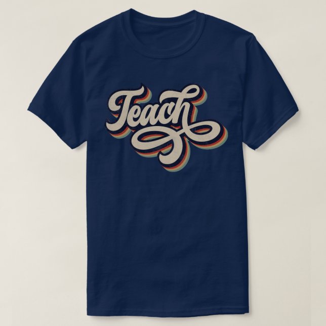 Retro Vintage Teach T-Shirt (Design Front)