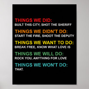 Retro Vintage Things We Did Didn't Want Will Won't Poster