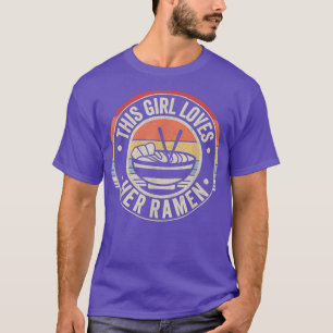 Retro Vintage This Girl Loves Her Ramen Funny Rame T-Shirt