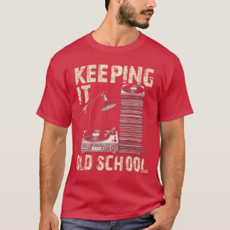 Retro Vinyl Record Player Music Vintage Keeping it T-Shirt