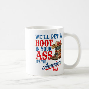 Retro We'll Put A Boot Western Cowgirl Usa Flag 4t Coffee Mug