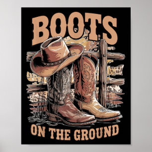 Retro Western Cowgirl Cowboy Hat Boots On Da Groun Poster