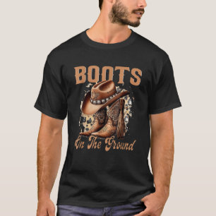 Retro Western Cowgirl Cowboy Hat Boots On Da Groun T-Shirt