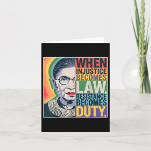 Retro When Injustice Becomes Law Resistance Become Card