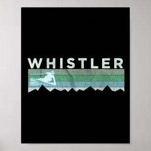 Retro Whistler Bc Canada Distressed Skiing  Poster