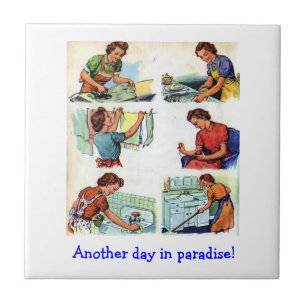 Retro Wife - Another Day in Paradise, Tile