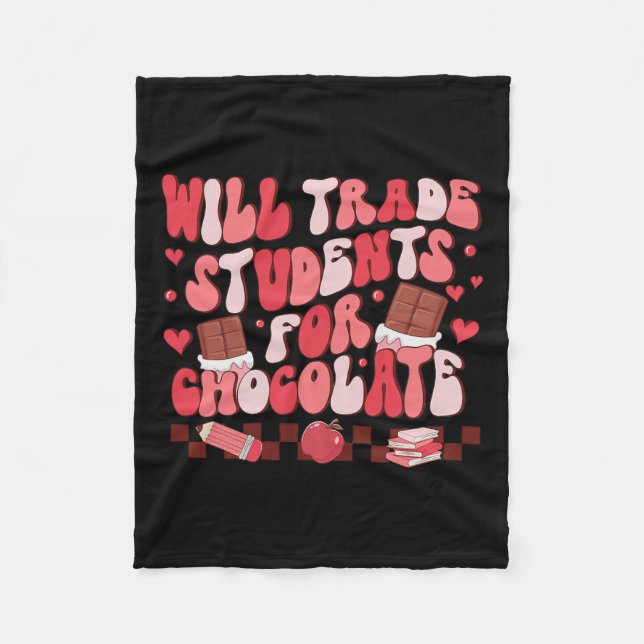 Retro Will Trade Students For Chocolate Teacher Va Fleece Blanket (Front)