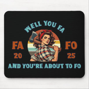 Retro Woman Lumberjack 2 Fafo 2025  Mouse Pad