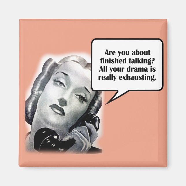 Retro Woman on Phone, Drama Magnet (Front)