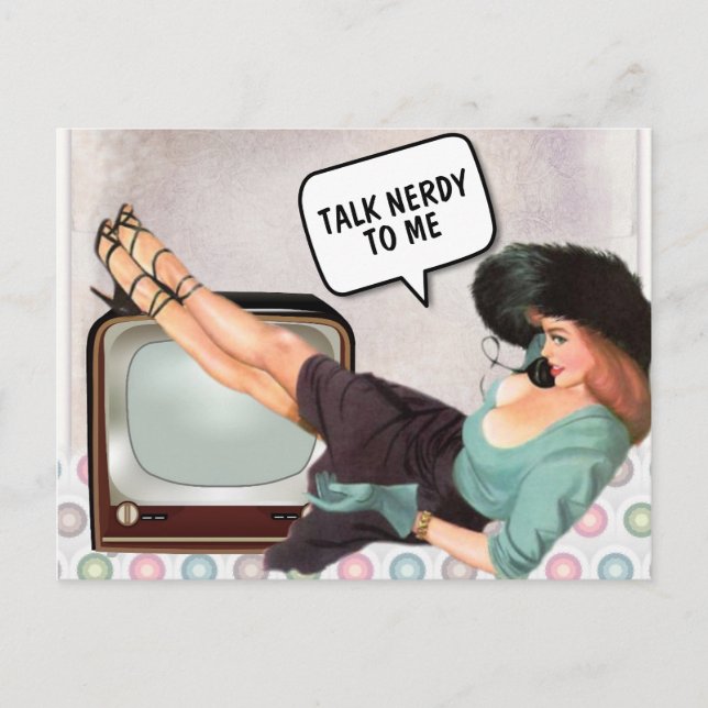RETRO WOMAN TALK NERDY TO ME FUNNY POSTCARD (Front)