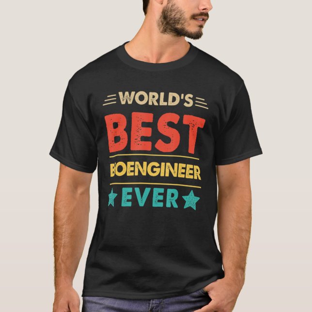 Retro World's Best Bioengineer Ever T-Shirt (Front)