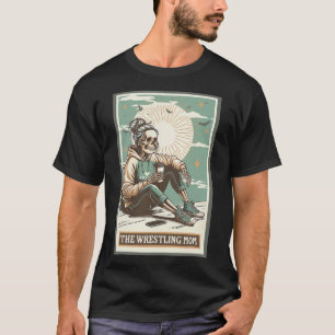Retro Wrestling Mum Tarot Card Skeleton Mama Mothe T-Shirt