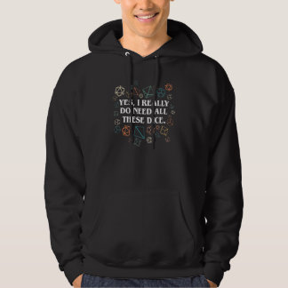 Retro Yes I Really Do Need All These Dice Tabletop Hoodie
