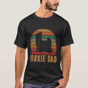 Retro Yorkshire Terrier Dad Gift Dog Owner Pet Yor T-Shirt