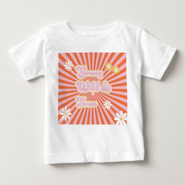 Retro Young Wild and Three Birthday Baby T-Shirt (Front)