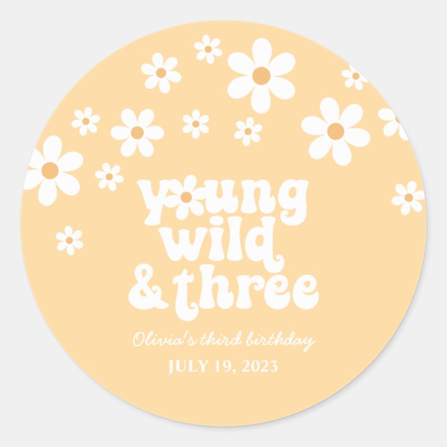 Retro Young Wild three Daisy floral 3rd birthday Classic Round Sticker (Front)