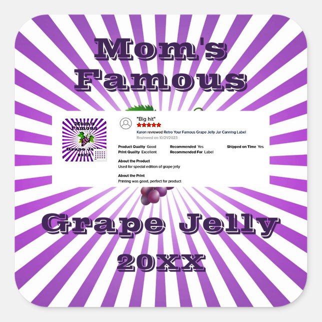 Retro Your Famous Grape Jelly Jar Canning Label (What happy buyers are saying about our labels! )