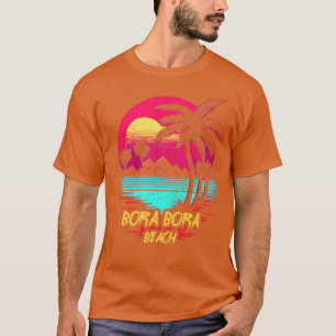 Retrowave Beach Bora Bora Beach T-Shirt
