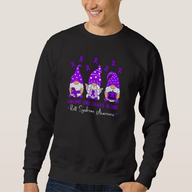 Rett Syndrome Awareness Gnome One Fights Alone Pur Sweatshirt (Front)
