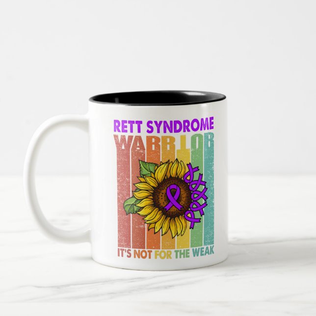 Rett Syndrome Warrior It's Not For The Weak Two-Tone Coffee Mug (Left)