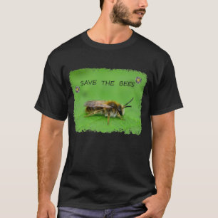 Rettet die Bienen ... T-Shirt