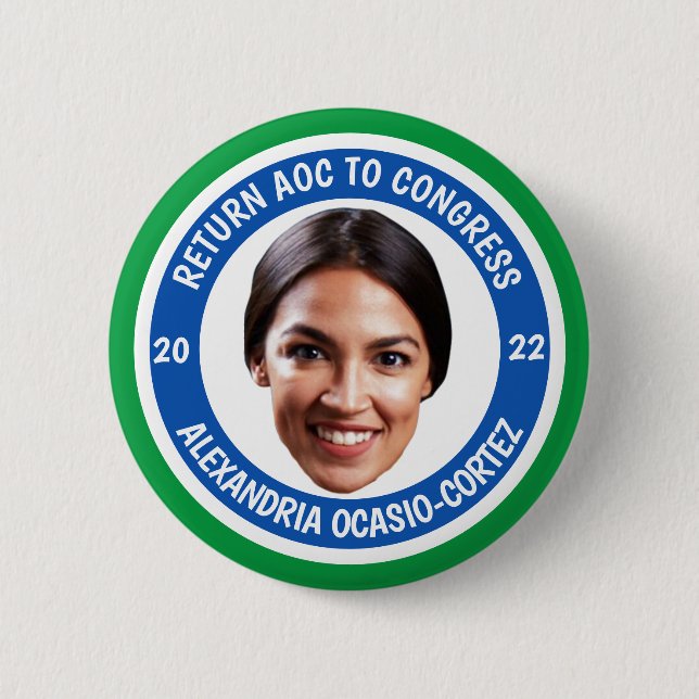 Return AOC to Congress in 2022 Button (Front)