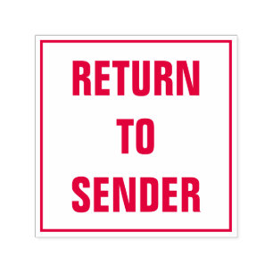 "RETURN TO SENDER" in Square Rubber Stamp
