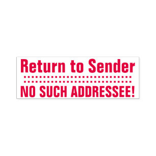 "Return to Sender", "NO SUCH ADDRESSEE" Self-inking Stamp
