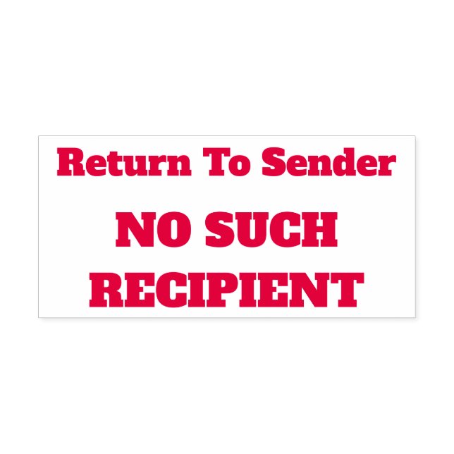 "Return To Sender" "NO SUCH RECIPIENT" Self-inking Stamp (Design)