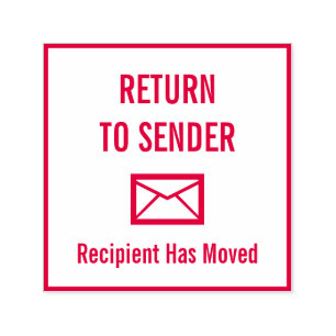 "RETURN TO SENDER", "Recipient Has Moved" Self-inking Stamp