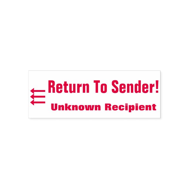 "Return To Sender!" "Unknown Recipient" & Arrow Self-inking Stamp (Design)