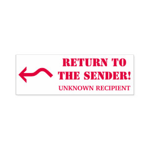 "Return to the Sender!" "UNKNOWN RECIPIENT" Self-inking Stamp