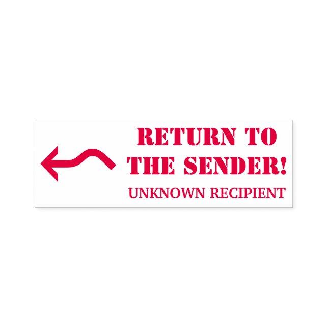 "Return to the Sender!" "UNKNOWN RECIPIENT" Self-inking Stamp (Design)