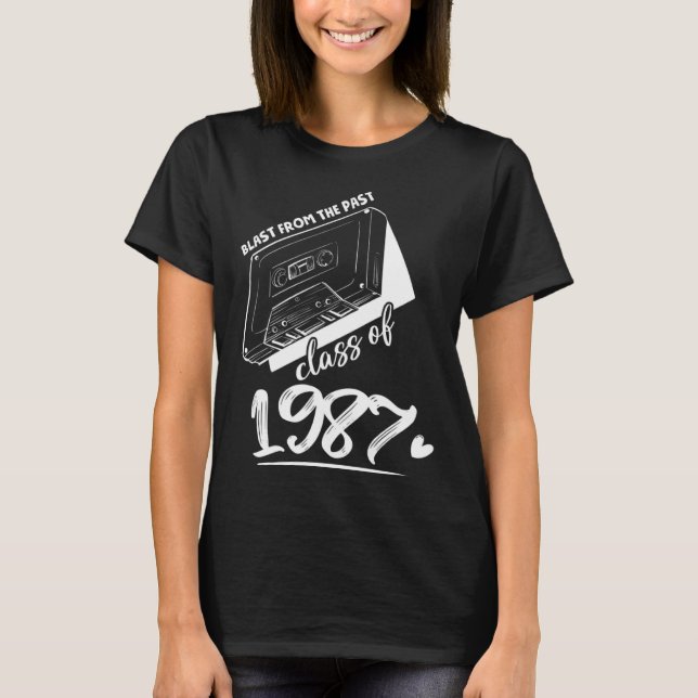 Reunion Class of 1987 School Graduation Blast From T-Shirt (Front)