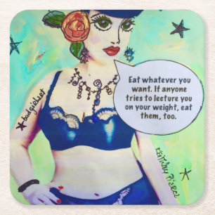 reusable paper coasters- EAT WHATEVER YOU WANT. Square Paper Coaster
