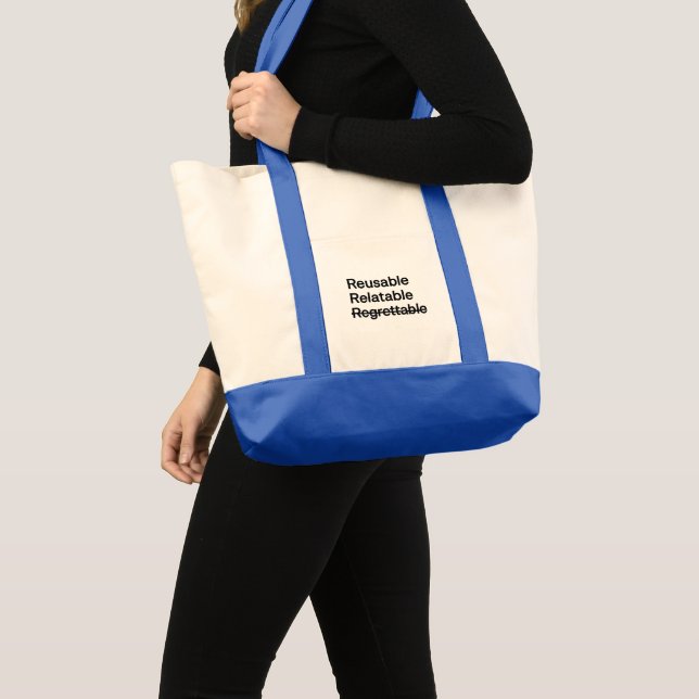 Reusable Relatable Regrettable | Ironic Minimalist Tote Bag (Front (Product))