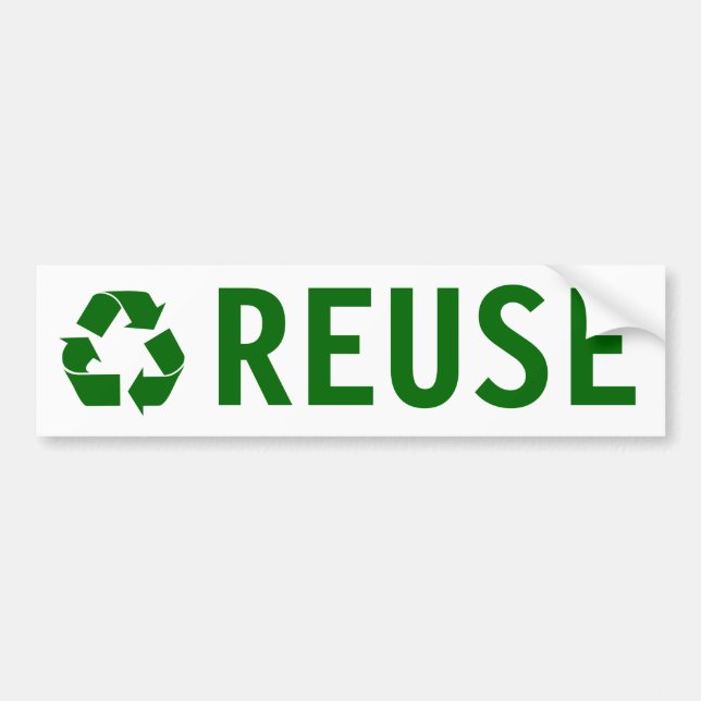 reuse bumper sticker (Front)