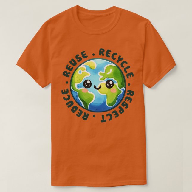 Reuse Recycle Respect Reduce 1 T-Shirt (Design Front)
