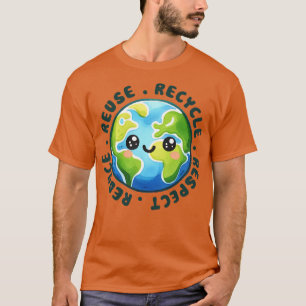 Reuse Recycle Respect Reduce 1 T-Shirt
