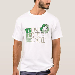Reuse  Reduce Recycle T-shirt
