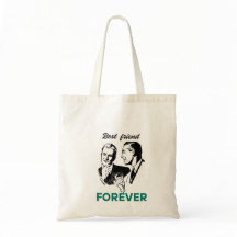 Reuseable Best Friend Forever Tote Bag