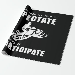 Rev Up the Chuckles - Funny & Some Men Are Born to Wrapping Paper